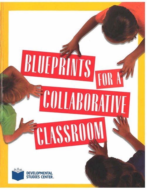 Blueprints for a Collaborative Classroom