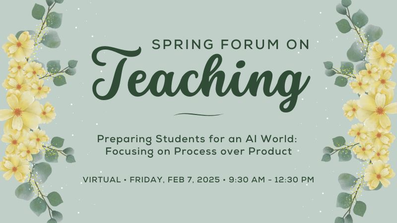 2025 Spring Forum on Teaching