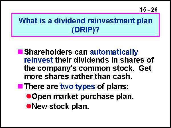 Dividend reinvestment (DRIP)