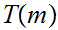 $\QTR{Large}{T(m)}$